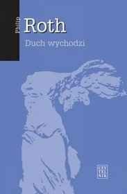 Okładka: Philip Roth - Duch wychodzi