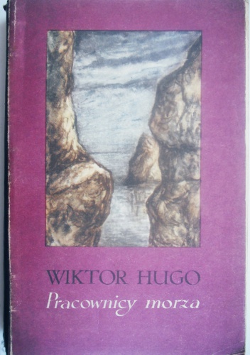 Okładka: Victor Hugo - Pracownicy morza