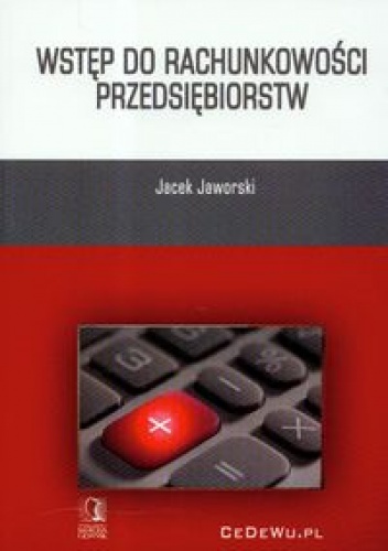 Okładka: Jacek Jaworski - Wstęp do rachunkowości przedsiębiorstw