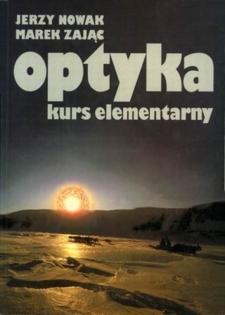 Okładka: Jerzy Nowak - Optyka. Kurs elementarny