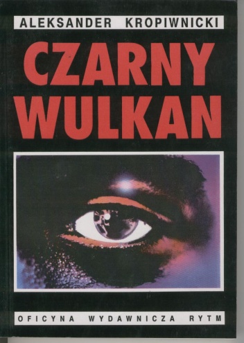 Okładka: Aleksander Kropiwnicki - Czarny wulkan