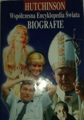 Okładka:  praca zbiorowa - Współczesna Encyklopedia Świata. Biografie Tom III