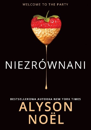 Okładka: Alyson Noël - Niezrównani