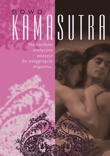 Okładka:  Graciela Company - Nowa Kamasutra. Najbardziej erotyczne pozycje do osiągnięcia orgazmu