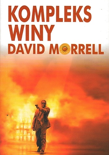 Okładka: David Morrell - Kompleks winy
