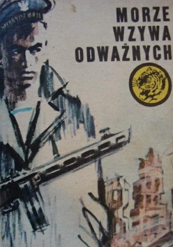 Okładka: Włodzimierz Radziszewski - Morze wzywa odważnych