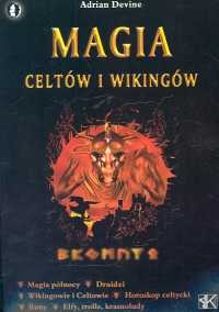 Okładka: Adrian Devine - Magia Celtów i Wikingów