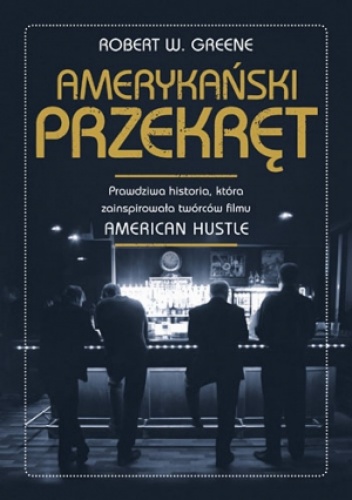 Okładka: Robert W. Greene - Amerykański przekręt