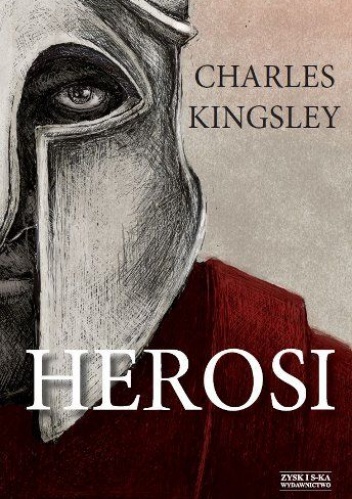 Okładka: Charles Kingsley - Herosi