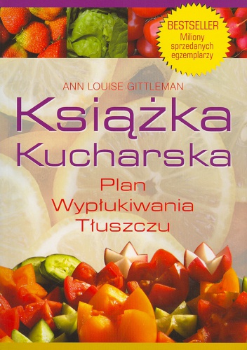 Okładka:  Gittleman - Książka kucharska Plan wypłukiwania tłuszczu
