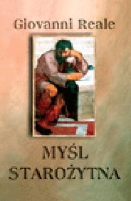 Okładka: Giovanni Reale - Myśl starożytna
