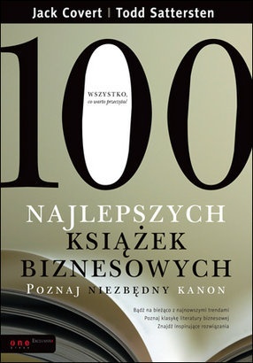 Okładka: Jack Covert - 100 najlepszych książek biznesowych. Poznaj niezbędny kanon