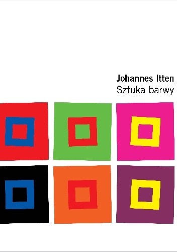 Okładka: Johannes Itten - Sztuka barwy