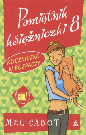 Okładka: Meg Cabot - Pamiętnik księżniczki 8. Księżniczka w rozpaczy