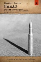 Okładka: Matthew Levitt - Hamas: Polityka, dobroczynność i terroryzm w służbie dżihadu