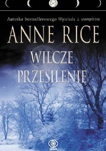 Okładka: Anne Rice - Wilcze przesilenie