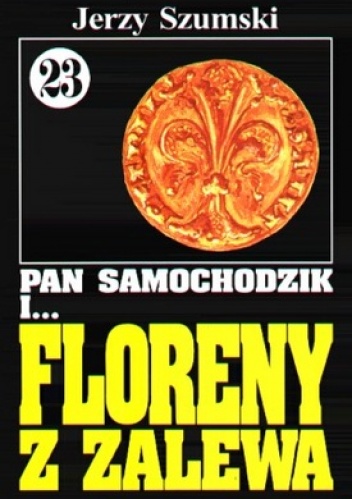 Okładka: Jerzy Szumski - Pan Samochodzik i Floreny z Zalewa