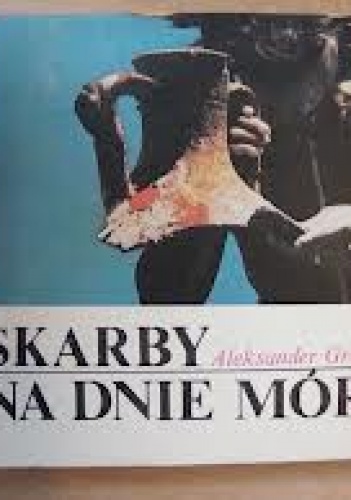 Okładka: Aleksander Grobicki - Skarby na dnie mórz