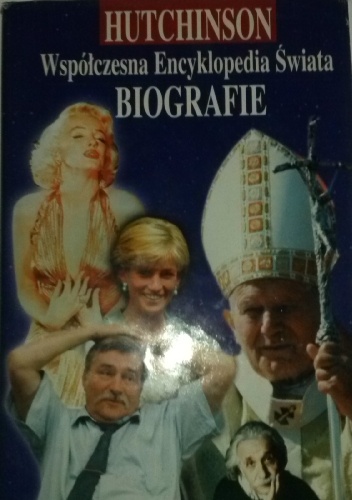 Okładka:  praca zbiorowa - Współczesna Encyklopedia Świata. Biografie Tom II
