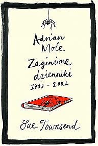 Okładka: Sue Townsend - Adrian Mole. Zaginione dzienniki 1999-2001