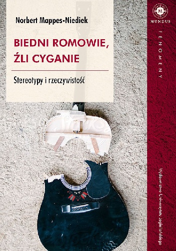 Okładka: Norbert Mappes-Niediek - Biedni Romowie, źli Cyganie