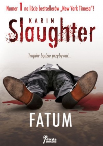 Karin Slaughter - Fatum