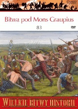Okładka: Duncan B. Campbell - Bitwa pod Mons Graupius 83. Wojna na końcu świata