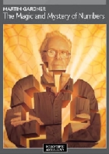 Okładka: Martin Gardner - The Magic and Mystery of Numbers