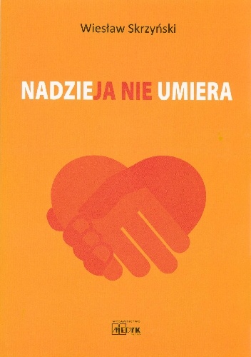 Okładka: Wiesław Skrzyński - Nadzieja nie umiera
