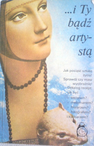 Okładka:  praca zbiorowa - ...i Ty bądź artystą