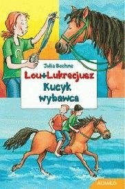Okładka: Julia Boehme - Kucyk wybawca