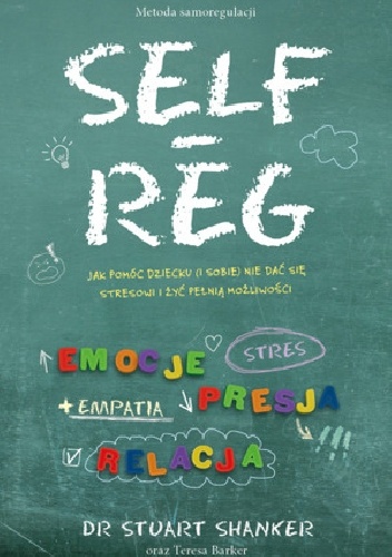 Okładka: Stuart Shanker - SELF-REG