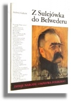 Okładka: Andrzej Garlicki - Z Sulejówka do Belwederu