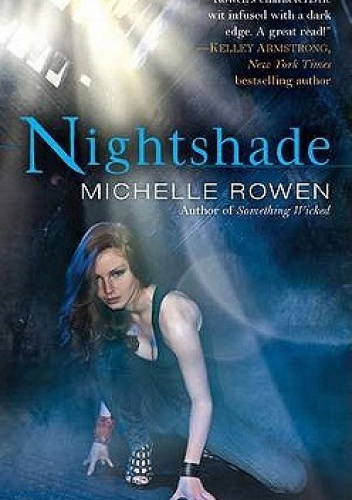 Okładka: Michelle Rowen - Nightshade