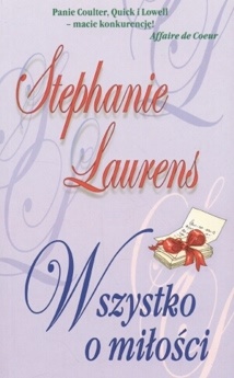 Okładka: Stephanie Laurens - Wszystko o miłości