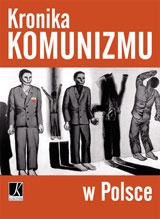 Okładka:  praca zbiorowa - Kronika Komunizmu w Polsce