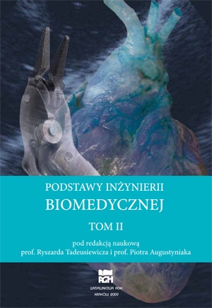 Okładka: Ryszard Tadeusiewicz - Podstawy inżynierii biomedycznej. Tom 2
