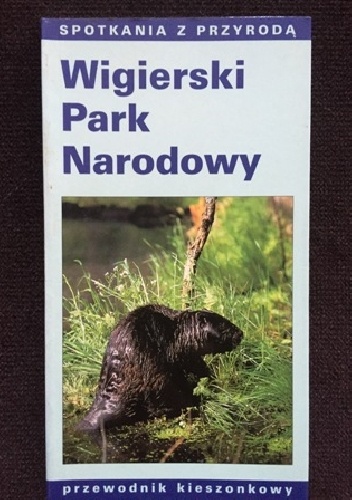 Okładka: Jarosław Borejszo - Wigierski Park Narodowy