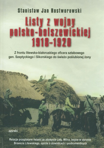 Okładka: Stanisław Rostworowski - Listy z wojny polsko-bolszewickiej