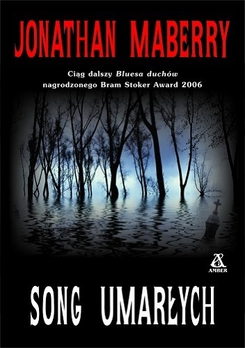 Okładka: Jonathan Maberry - Song umarłych