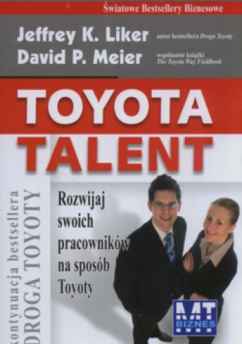 Okładka: Jeffrey K. Liker - Toyota Talent