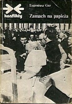 Okładka: Eugeniusz Guz - Zamach na papieża