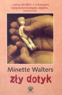 Okładka: Minette Walters - Zły dotyk