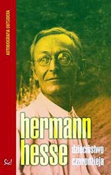 Okładka: Hermann Hesse - Dzieciństwo czarodzieja