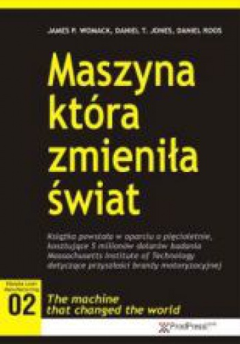Okładka: James P. Womack - Maszyna, która zmieniła świat
