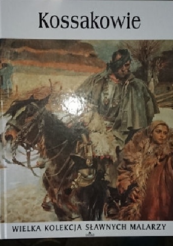 Okładka:  praca zbiorowa - Kossakowie