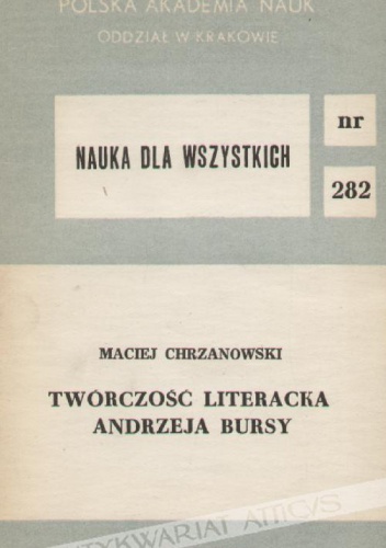 Okładka: Maciej Chrzanowski - Twórczość literacka Andrzeja Bursy