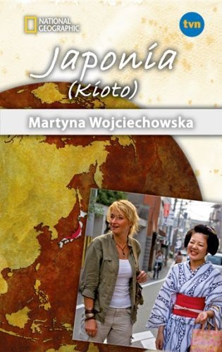 Okładka: Martyna Wojciechowska - Japonia (Kioto)