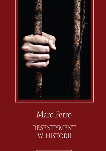Okładka: Marc Ferro - Resentyment w historii