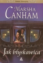 Okładka: Marsha Canham - Jak błyskawica